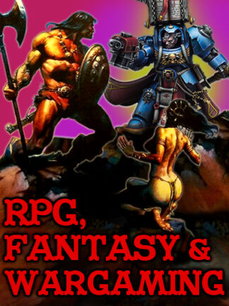 RPG, Fantasy & Wargaming